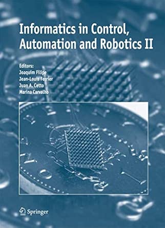 Informatics in Control, Automation and Robotics II: v. 2 2007th Edition-Wow! eBook