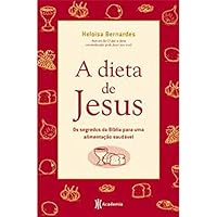 A Dieta De Jesus (Em Portuguese do Brasil) 8560096612 Book Cover