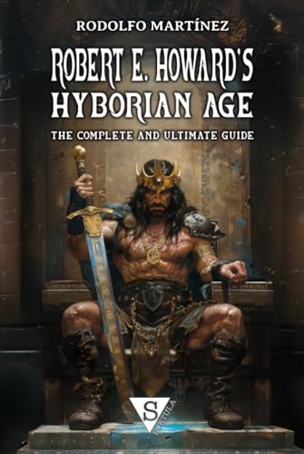  Robert E. Howard\'s Hyborian Age