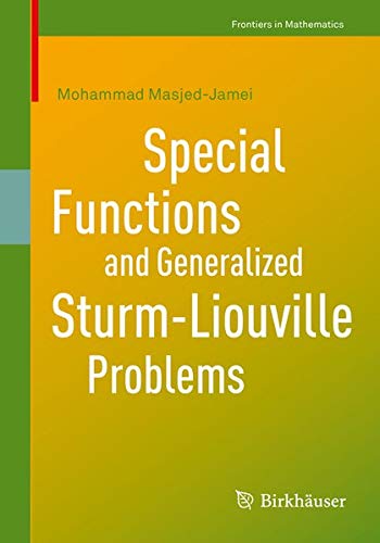 Buy Special Functions and Generalized Sturm-Liouville Problems — BookShops.in