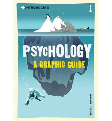 [(Introducing Psychology: A Graphic Guide)] [Author: Nigel Benson] published on (September, 2008)