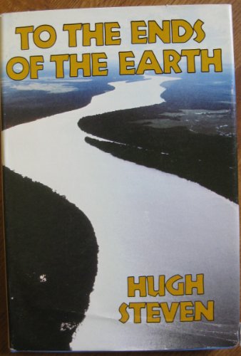 To the Ends of the Earth 0915684365 Book Cover
