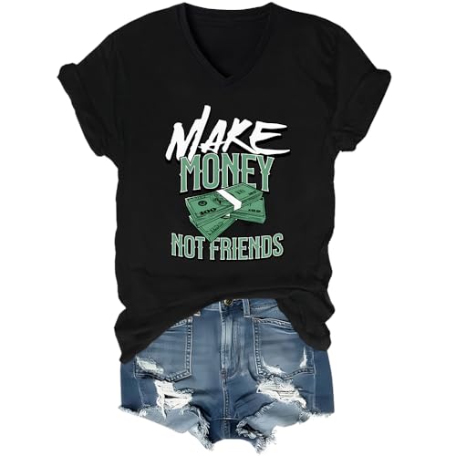Make Money Not Friends Shirt, Make Money Not Friends T-Shirt