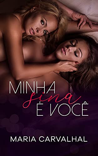 Minha Sina é Você (Amor e Obsessão Livro 1)
