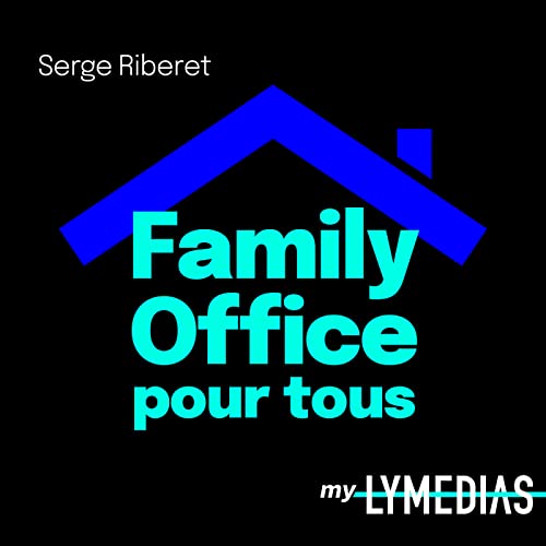 Couverture de FAMILY OFFICE Pour Tous