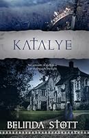 Katalye (The Lumiere Trilogy - Book 3) 0473572095 Book Cover