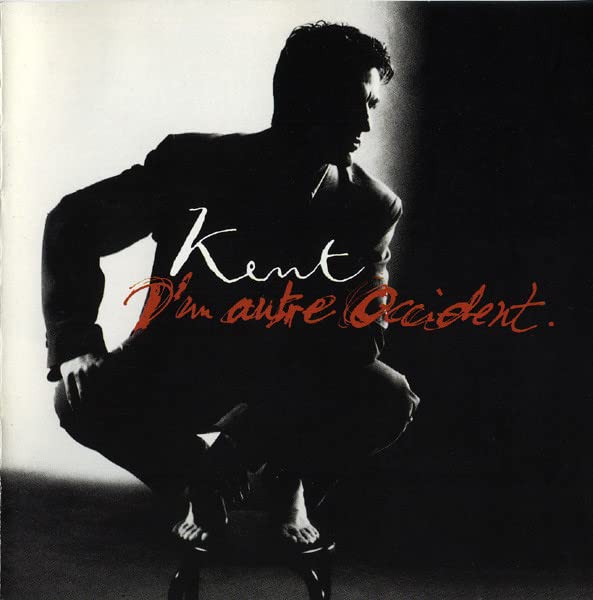 D'un Autre Occident [Audio CD] Kent