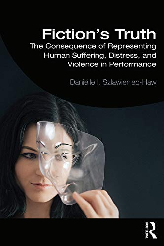Fiction's Truth décrypte l'impact de la violence théâtrale et de la détresse