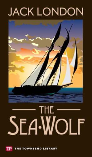 The Sea-Wolf (Townsend Library Edition)