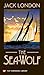 The Sea-Wolf (Townsend Library Edition)