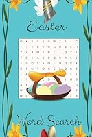 Easter Word Search: Easy to read Puzzle book about Easter, religion, and more[6x9 inches 50 plus Word Puzzles 120 pages] gift for holiday , vacation and relaxing B0F62P9LKP Book Cover