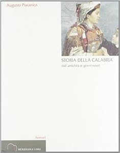 Storia della Calabria dall'antichità ai giorni nostri