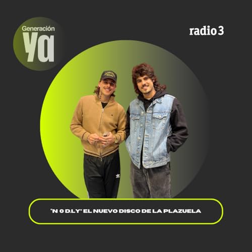 Generaci&oacute;n Ya - La Plazuela presenta su nuevo disco "N&ordm;0 D.L.Y"- 11/12/25 cover art