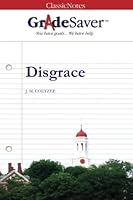 GradeSaver(tm) ClassicNotes Disgrace 1602590338 Book Cover