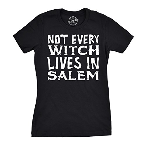 Womens Not Every Witch Lives In Salem Tshirt Funny Halloween Tee For Ladies (Black) - S #TOP19