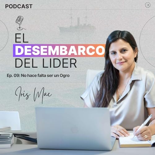 EP:09 - No hace falta ser un Ogro