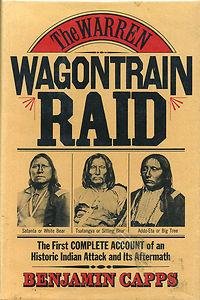The Warren Wagontrain Raid The First Complete A... B002JYNW78 Book Cover
