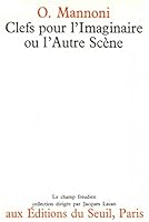 Clefs pour l'imaginaire ou l'Autre Scène 2020027569 Book Cover
