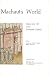 Machaut's World: Science and Art in the Fourteenth Century (Annals of the New York Academy of Sciences, V. 314.)