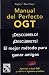 Manual del Perfecto Ogt / Manual to Become a Perfect Son of a Bitch