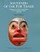 Souvenirs of the Fur Trade: Northwest Coast Indian Art and Artifacts Collected by American Mariners 1788-1844