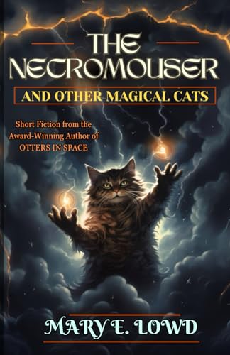 The Necromouser and Other Magical Cats B0CR488QXC Book Cover