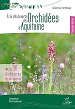 Download A la découverte des orchidées d'Aquitaine PDF