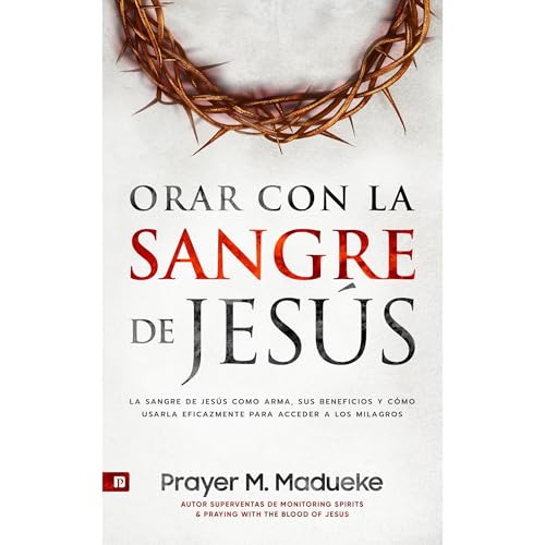 Orar Con la Sangre de Jesús Audiolibro Por Prayer M. Madueke arte de portada