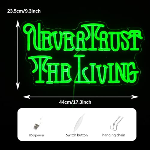 Image of Never Trust The Living Neon Sign Cool Green Led Neon Light For Wall Decor Dimmable USB Powered Letters Light Up Sign For Halloween Party Chamber of Secrets Script killing Terror House Man Cave Room Neon Decor(17.3''*9.3'')