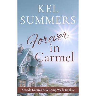 Forever in Carmel