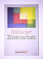 Biblischer Zitatenschatz. 3438062100 Book Cover