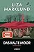 Das kalte Moor: Kriminalroman (Die Polarkreis-Trilogie)