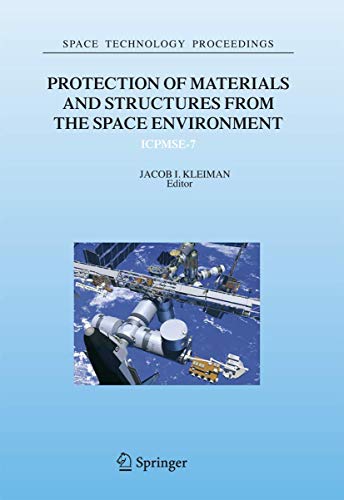 Protection of Materials and Structures From The Space Environment