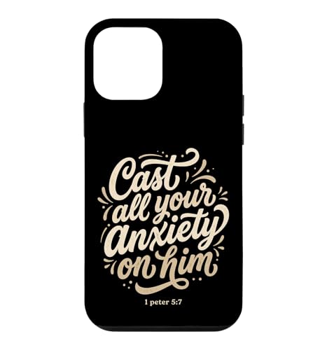 Cast All Your Anxiety On Him 1 Peter 5:7 ���� ���� �X�}�z�P�[�X iPhone 12 mini �p