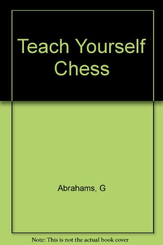 Teach Yourself Chess B000VDMQ80 Book Cover