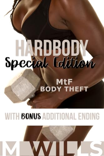 Hardbody (Special Edition): MtF and FtM Body Possession (English Edition)