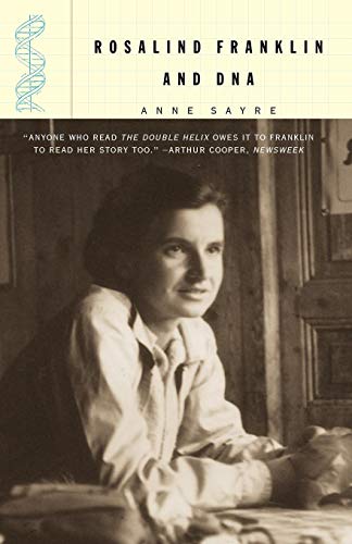 Rosalind Franklin and D.N.A