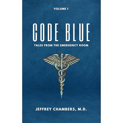 Code Blue by Jeffrey Chambers MD episode artwork