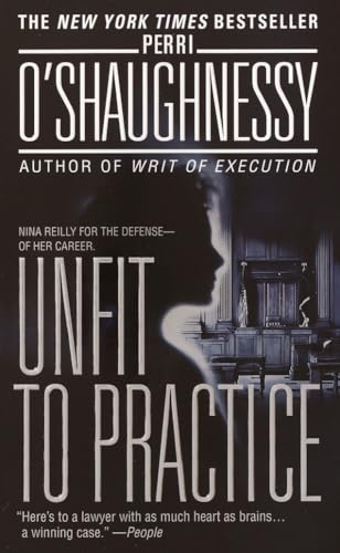 Unfit to Practice: A Novel (Nina Reilly)