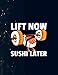 Sushi Weight Lifting Fitness Workout Training Gym 130 Pages 8.5''x11'' in Journal Lined Notebook