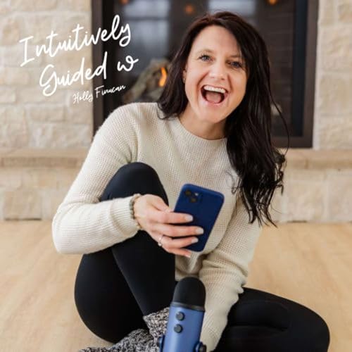 Intuitively Guided with Holly Finucan cover art