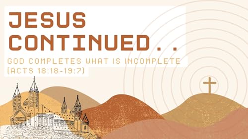 God Completes What Is Incomplete