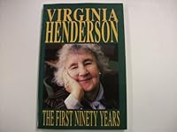 Virginia Henderson: The First Ninety Years 1871364280 Book Cover
