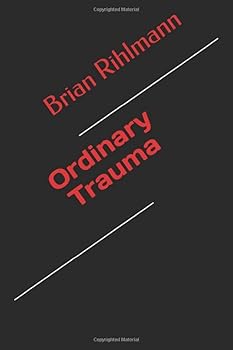 Paperback Ordinary Trauma Book