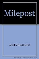 Milepost Allthenorth Travel G 0882402153 Book Cover