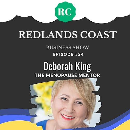 #24 Deborah King - The Menopause Mentor