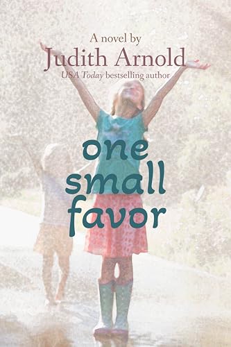 One Small Favor: A Novel