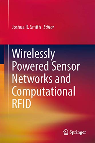 Wirelessly Powered Sensor Networks and Computational RFID view 2