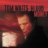 crystal gayle hair to floor Tom Waits- Blood Money Blood Money