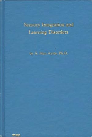 Sensory Integration and the Child: Ayres, A. Jean: 9780874241587 ...